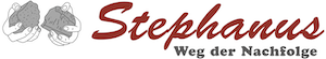 Stephanus – Weg der Nachfolge